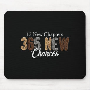 12 New Chapters 365 New Chances  Mouse Mat