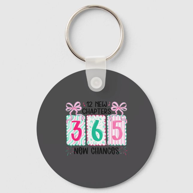 12 New Chapters 365 New Chances New Year's Eve 202 Key Ring (Front)