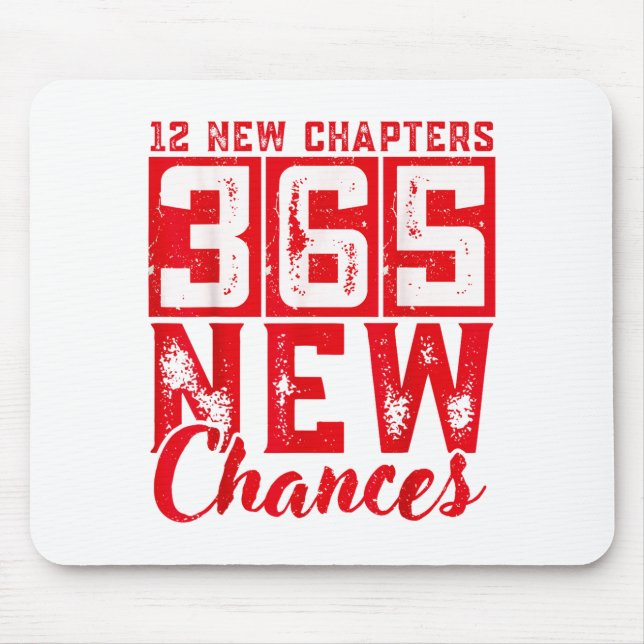 12 New Chapters 365 New Chances New Year's Eve 202 Mouse Mat (Front)