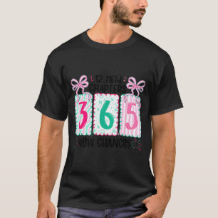 12 New Chapters 365 New Chances New Year's Eve 202 T-Shirt