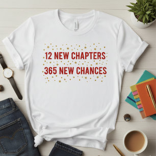 💫 12 New Chapters 365 New Chances T-Shirt  Tri-Blend Shirt
