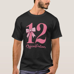 12 Official Pre-Teen 12th Birthday Girl 12 Year Ol T-Shirt
