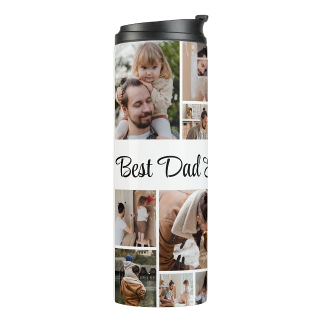 12 Photo Collage Best Dad Ever   Thermal Tumbler (Rotated Left)