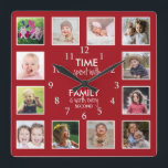 12 Photo Template Time With Family Quote Red Square Wall Clock<br><div class="desc">Custom photo clock with the inspiring family quote "Time spent with family is worth every second”. Personalize with 12 of your favorite family photos.</div>