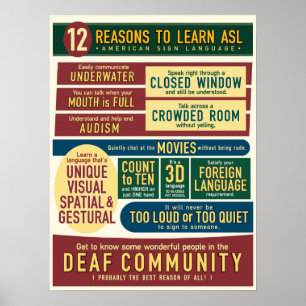 12 Reasons to Learn ASL. poster- Poster
