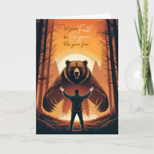 12 Step Recovery Faith Bigger than your Fear Bear Card