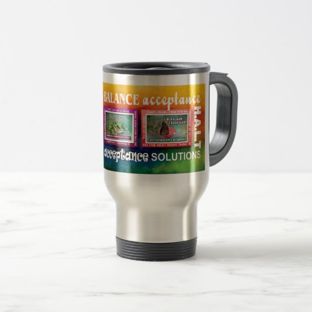 12 step recovery slogans coffee travel mug 26a (Front Right)