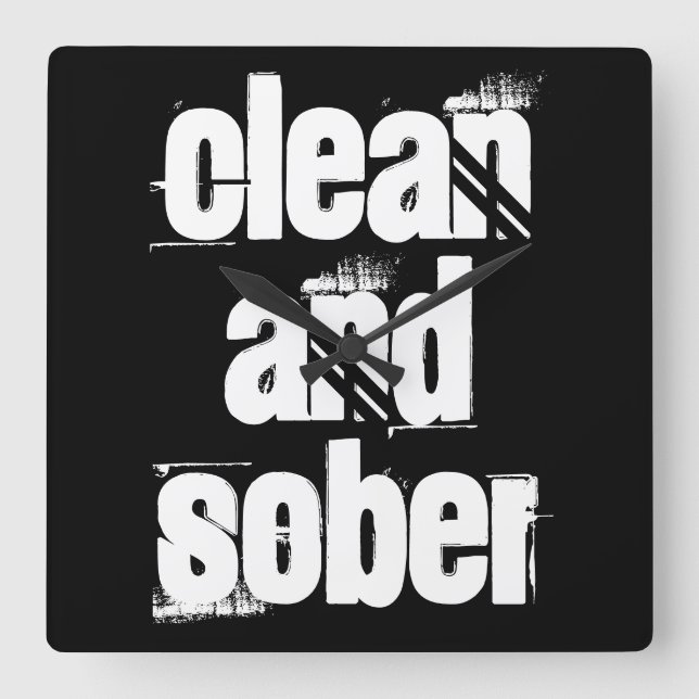 12 Step Recovery Sobriety Slogan Alcoholic Addict Square Wall Clock (Front)