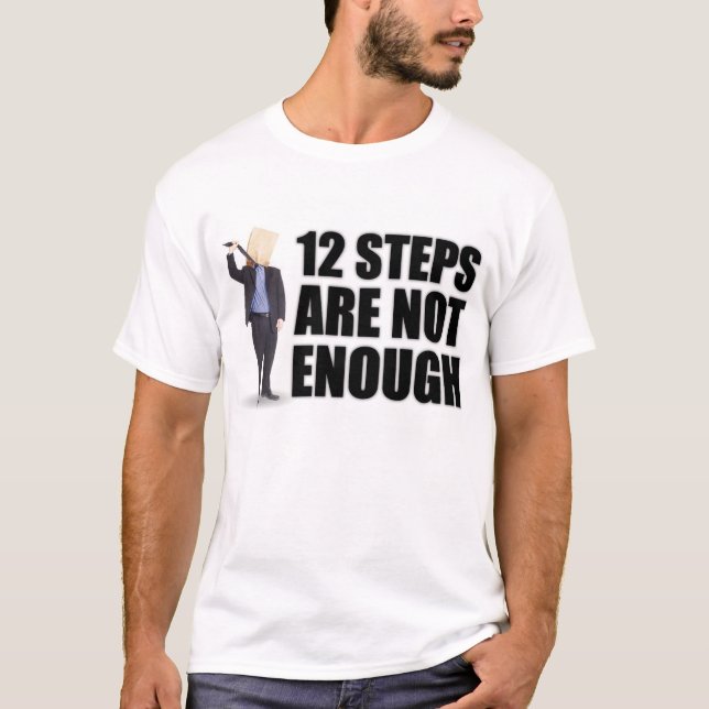 "12 Steps" 2-Sided T-Shirts & Apparel (Front)