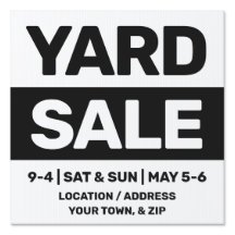 12 X 12 Black & White Yard Sale Sign with Stake