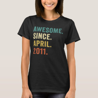 12 Year Old  Awesome Since April 2011 12th Birthda T-Shirt
