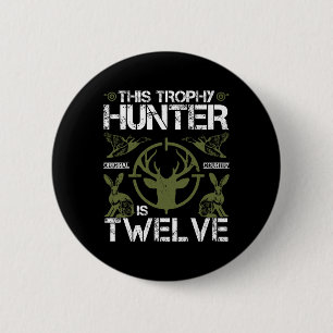12 Year Old Birthday Hunting Duck Deer Hunter 12th 6 Cm Round Badge