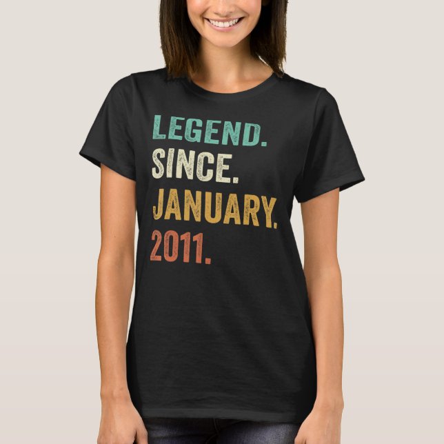 12 Year Old  Legend Since January 2011 12th Birthd T-Shirt (Front)