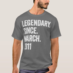 12 Years Legendary Since March 2011 12th Birthday1 T-Shirt