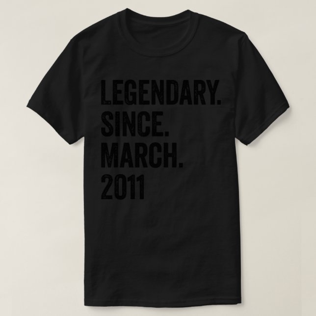 12 Years Legendary Since March 2011 12th Birthday T-Shirt (Design Front)