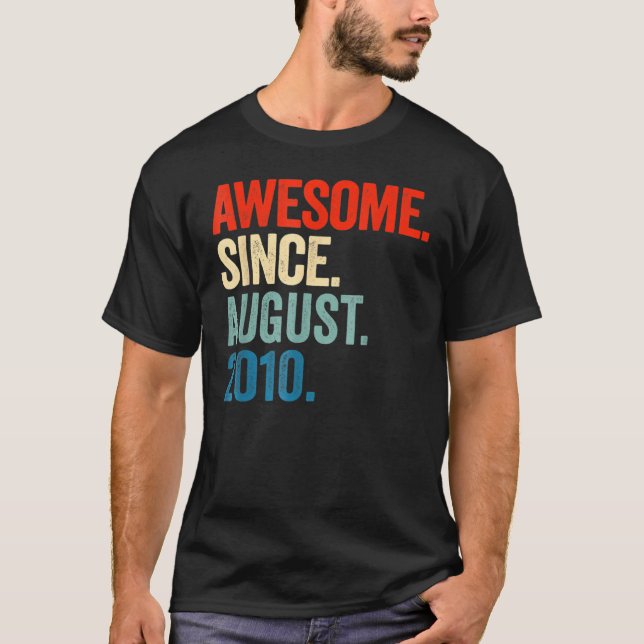 12 Years Old  Awesome Since August 2010 12th Birth T-Shirt (Front)