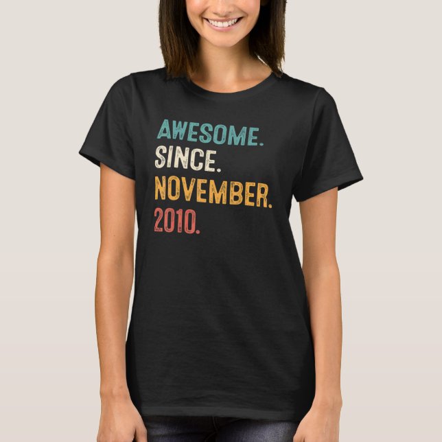 12 Years Old  Awesome Since November 2010 12th Bir T-Shirt (Front)
