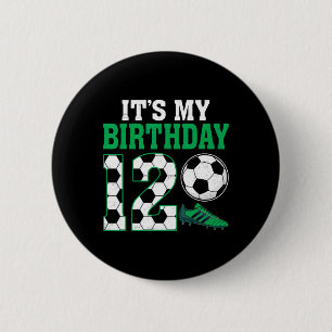 12 Years Old Soccer Player It's My 12th Birthday 6 Cm Round Badge