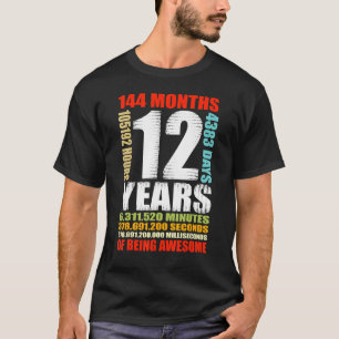 12th Birthday 12 Years Old Boys Girls Kids Being A T-Shirt