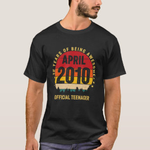 12th Birthday April 2010 Official Teenager 12 Year T-Shirt