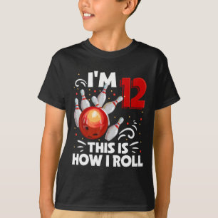 12th Birthday Boy Bowling This Is How I Roll 12 Ye T-Shirt