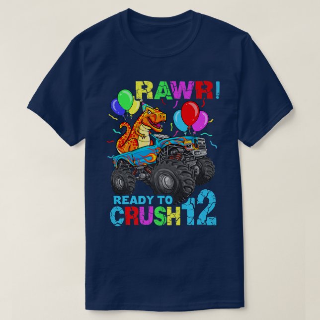 12th Birthday Dinosaur Monster Truck Rawr Twelve K T-Shirt (Design Front)