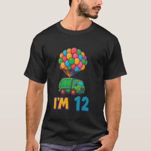 12th Birthday Garbage Truck Balloon Cartoon I'm 12 T-Shirt