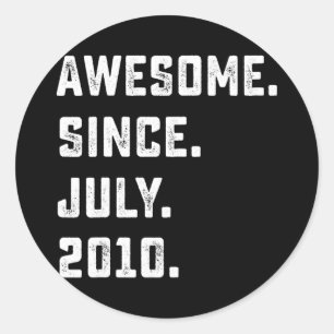 12th Birthday Gift Awesome Since July 2010 12 Classic Round Sticker