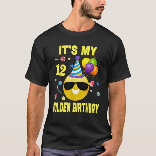 12th Birthday Gifts It s My Golden Birthday 12 Yea T-Shirt (Front)