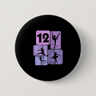 12th Birthday Girl Dancer Ballet Ballerina 12 Year 6 Cm Round Badge
