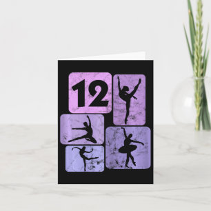 12th Birthday Girl Dancer Ballet Ballerina 12 Year Card