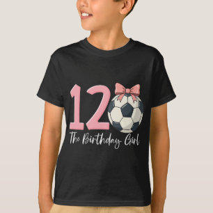 12th Birthday Girl Soccer Ll Coquette Pink 12 T-Shirt