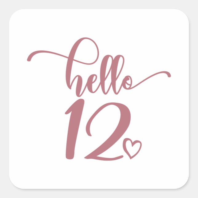 12th Birthday Girls Hello 12 Cute 12 Years Twelve Square Sticker (Front)