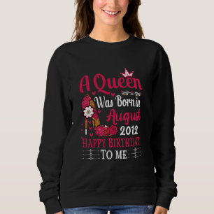 12th Birthday High Heel A Queen Was Born In August Sweatshirt