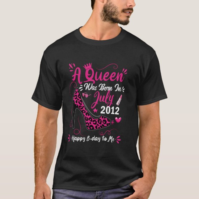 12th Birthday High Heel A Queen Was Born In July 2 T-Shirt (Front)