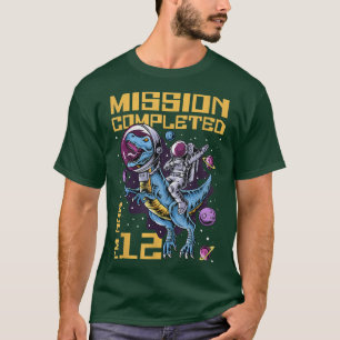 12th Birthday Mission Completed I'm Now 12 Years O T-Shirt