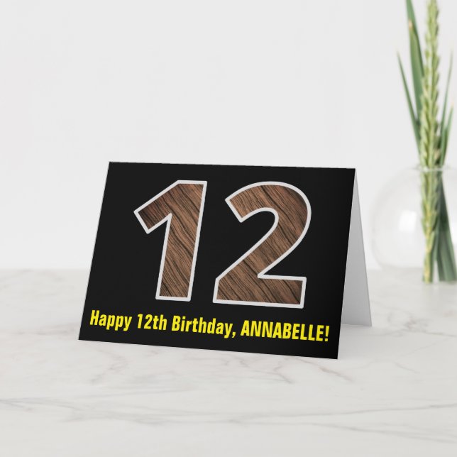 12th Birthday: Name + Faux Wood Grain Pattern "12" Card (Front)