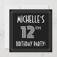 12th Birthday Party: Art Deco Style w/ Custom Name