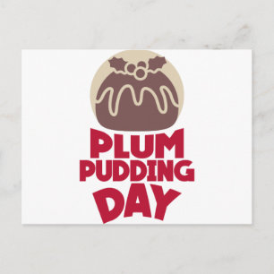 12th February - Plum Pudding Day Postcard