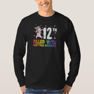 12th Filled With Fairytale Moments Bday T-Shirt