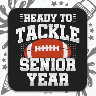 12th Grade Football Ready To Tackle Back to School Square Sticker