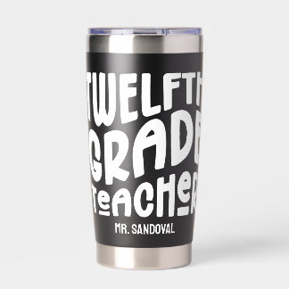 12th Grade Teacher Minimalist Text Insulated Tumbler