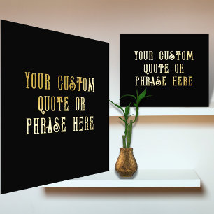 12x12 Black GOLD Custom Quote Phrase Verse GOTHIC Foil Prints