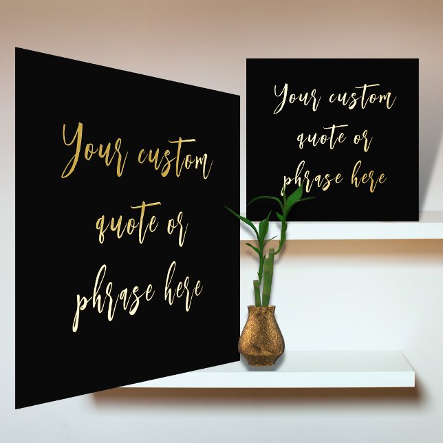 12x12 Black GOLD Custom Quote Phrase Verse SCRIPT Foil Prints (Creator Uploaded)