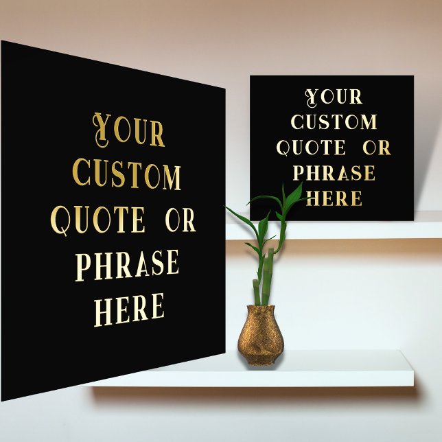 12x12 Black GOLD FOIL Custom Quote Phrase Verse    Foil Prints (Creator Uploaded)