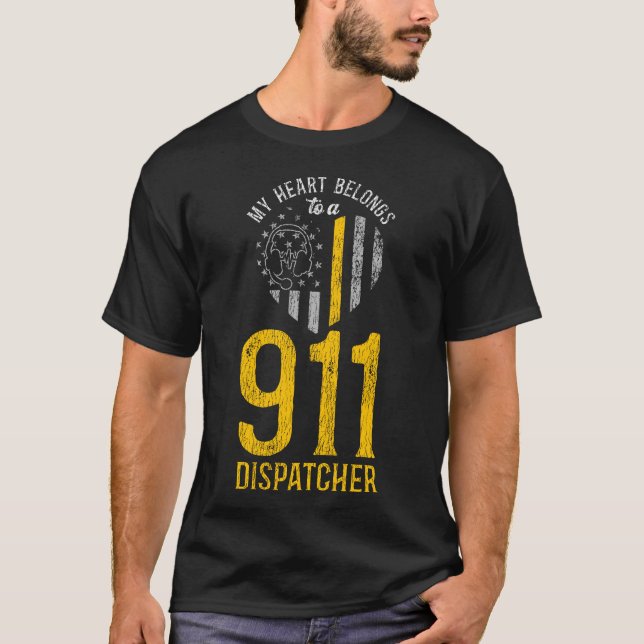 1314 Dispatcher Thin Gold Line My Heart Belongs To T-Shirt (Front)