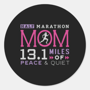 131 Half Marathon Mom Running Mommy Runner Classic Round Sticker