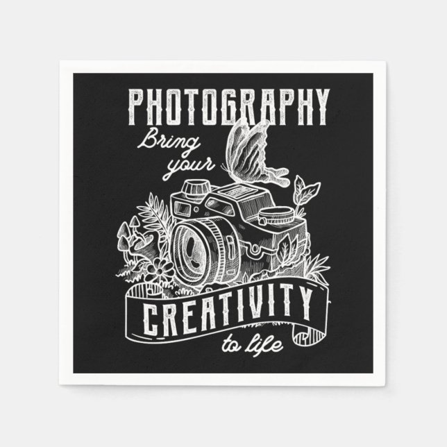 137.Photography Bring Your Creativity To Life Napkin (Front)
