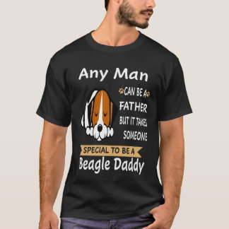 138 Any Man Beagle Daddy T-Shirt