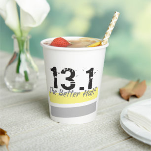 13.1 The Better Half - Half Marathon Runner Paper Cups